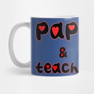 Papa and teacher Mug